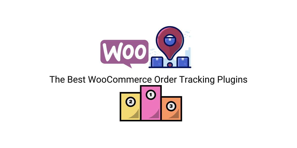 The Best WooCommerce Order Tracking Plugins || WooCommerce Order Tracking