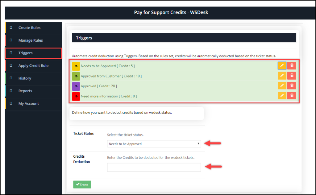 WSDesk Pay For Support | Creating Triggers