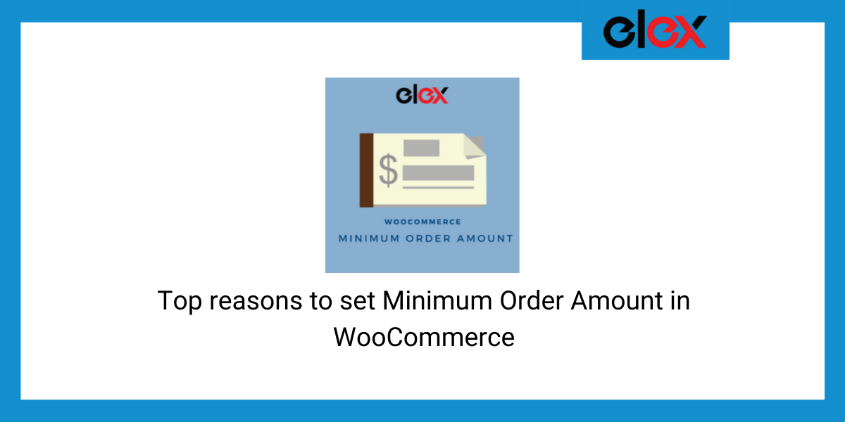 Top reasons to set minimum order amount