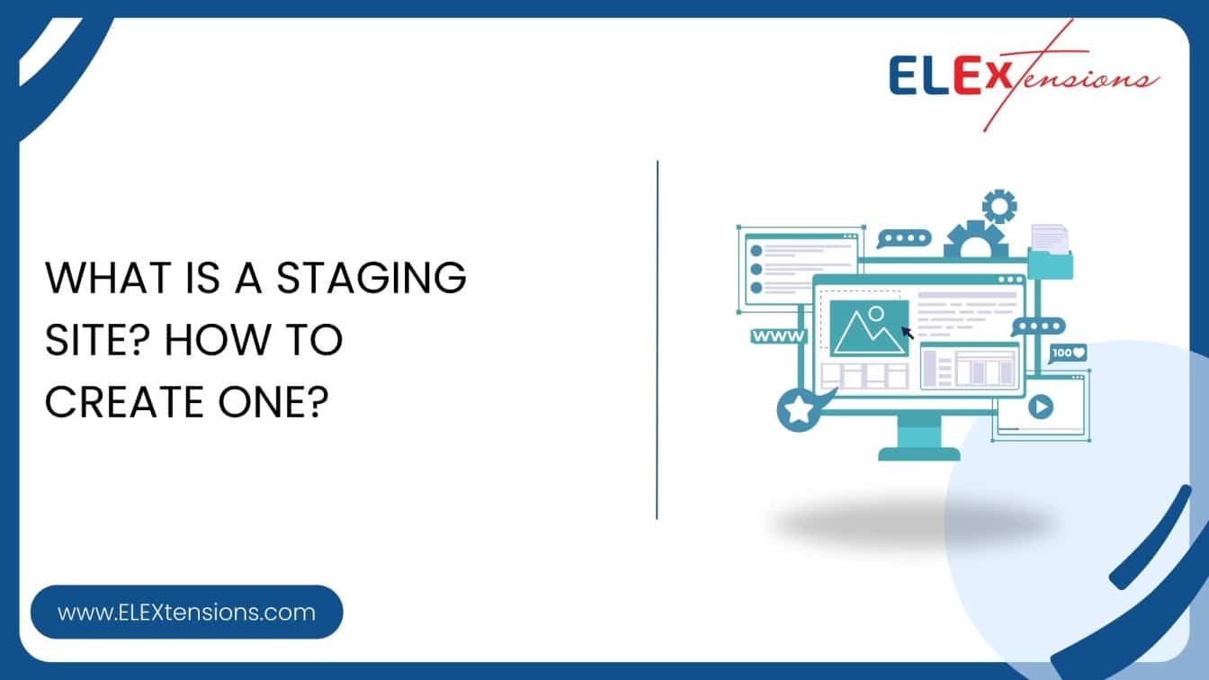 What is a Staging Site How to create one